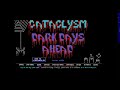 Cataclysm: Dark Days Ahead! / The Dude Abides / Ep: 06