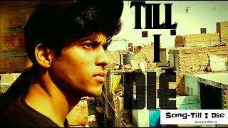 Till I Die  Dance Cover | Choreographed By Rahul paswan Official