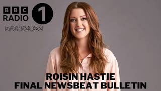 Roisin Hastie Final BBC Radio 1 Newsbeat Link - August 5th 2022