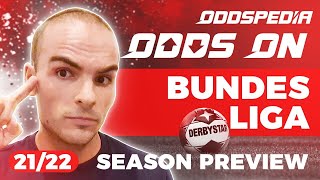 Odds On: Bundesliga - 2021/22 Season Preview - German Football Betting Tips & Picks
