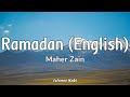 Maher Zain - Ramadan (English) || Lirik Lagu