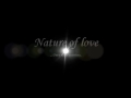 nature of love with lyrics