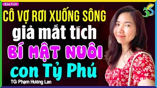 Đọc truyện đêm khuya Việt Nam: Truy tìm cô vợ mất tích- Nghe truyện ngủ ngon