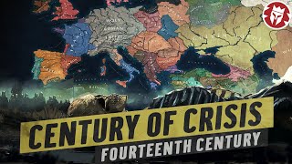 Century of Crisis - Why the 1300s Were the Worst - Medieval DOCUMENTARY