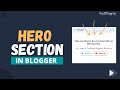 Enhance Your Blogger Blog with a Professional Hero Section