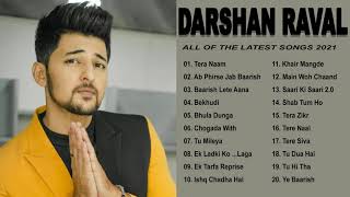 Best of Darshan Raval 2021 || top Darshan Raval songs || Darshan Raval latest new songs 2021