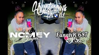 FANATIK687 | NOMEY SAAH x AMOR_DEL_BUENO x REMIX ZOUKOMPA 2023 KRYPTCROWS GANG