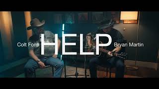 Bryan Martin & Colt Ford - Help (Acoustic Performance)