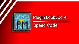 Speed Code LobbyCore #2