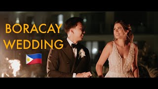 Our Wedding in Boracay - We are back ! 🇵🇭