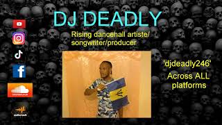 DJ Deadly - 'Am Rising'   *2024