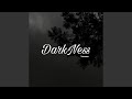 DarkNess