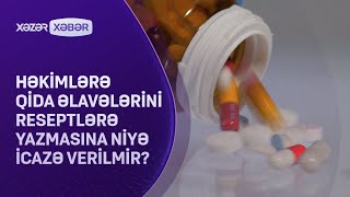 Həkimlərə qida əlavələrini reseptlərə yazmasına niyə icazə verilmir?