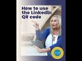 How to use the LinkedIn QR Code