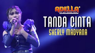TANDA CINTA SHERLY KDI | LIVE OM ADELLA KAMAL BANGKALAN