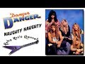 Danger danger - Naughty naughty 🎧(lyrics)🎵