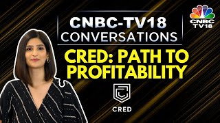 CRED Founder Says It Will Take A Few Years To Turn Profitable; GFF's Focus On 'India Going Global'