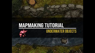 Dungeondraft Tutorial: Underwater Objects!