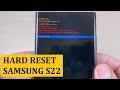 How to HARD RESET Samsung S22 / S22+ / S22 Ultra