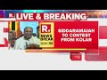 karnataka assembly elections siddaramaiah to contest from kolar constituency