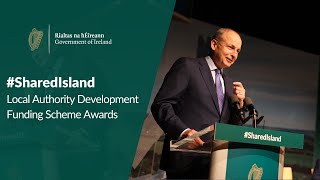 Local Authority Development Funding Scheme Awards | Taoiseach's Address