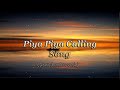 Piya Piya Calling (slowed and reverb)  Coke Studio Pakistan  S15  Karpe  Kaifi Khalil  Amanda Delar.