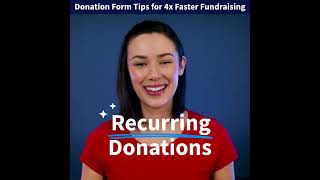 Donation Form Tips 4x Faster Fundraising | Subscribe for Trending Fundraising Ideas