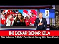 JUJUR ● Media Arab Saudi : diakui atau Tidak, Indonesia Punya Suporter Paling Totalitas se Dunia !!