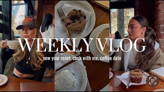 Weekly Vlog: new year reset, cook with me, coffee date