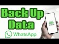 How to Back Up WhatsApp Data on Android (2026 Guide)