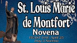 St. Louis Marie de Montfort Novena : Day 3 | Patron of Preachers | True Devotion