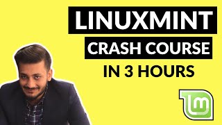 Linux Mint Full Course 3 Hours