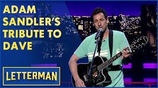 Adam Sandler's Musical Ode to Dave | Letterman