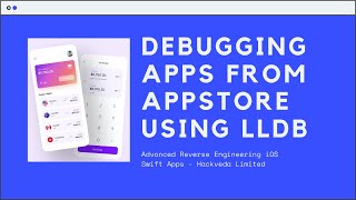 Debugging Apps from Appstore using LLDB Debugger