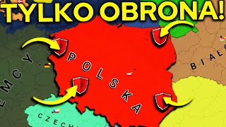 POLSKA TYLKO POD OBRONĘ! - Age of History II