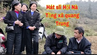 Hát sli hội nà tồng xã quang Trung rất hay /hay Hào Hoa Hồi