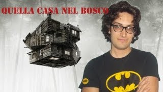 MovieBlog- 218: Recensione Quella casa nel Bosco