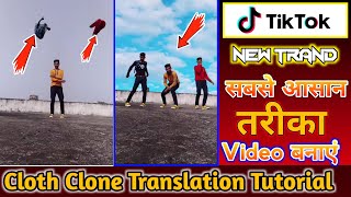 Tik Tok new trend clone transition video kaise banaey | Ravi Rajput YT