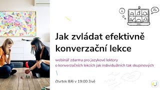 Jak zvládat efektivně  konverzační lekce | webinář ZDARMA