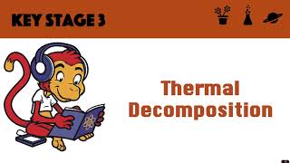 Thermal Decomposition