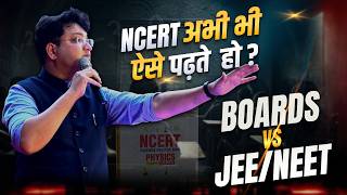 NCERT se kaise padhai - BOARDS vs JEE/NEET || NV Sir #jee #neet #boardexam
