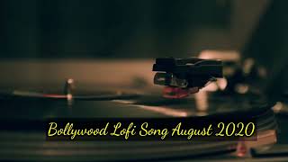 Best Of Bollywood Hindi Lofi | Lofi Mashup Music |lofi music beats | August 2022 Lofi Hit Song