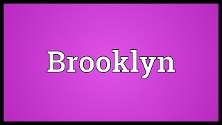 Brooklyn Meaning