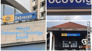 Utazás Debrecen Nagyáll. és Tócóvölgy között