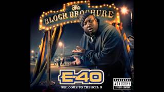 E-40 - I'm Laced [HQ]