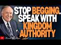 Kenneth E. Hagin: The 60-Second AUTHORITY Confession: Say This and Stand Your Ground