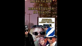 Laura Palmer ja Herra Kettunen by Peekoo