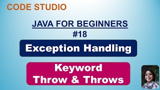Java Programming For Beginners in Hindi#18-Exception Handling-Throw&Throws KeyWord|Practical Example
