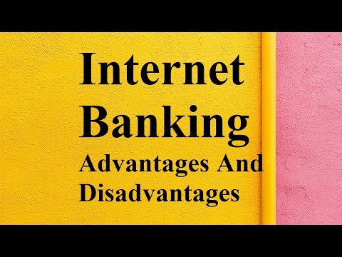 What is banking advantages and disadvantages?