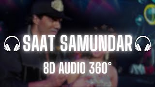 Saat Samundar Paar Main Tere (8D Audio) | 90s Jhankar | Vishwatma 1992 | Sadhana Sargam, Sunny Deol